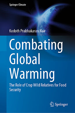 Livre Relié Combating Global Warming de Kodoth Prabhakaran Nair