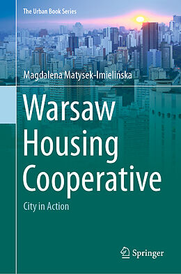 Livre Relié Warsaw Housing Cooperative de Magdalena Matysek-Imieli ska