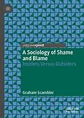 E-Book (pdf) A Sociology of Shame and Blame von Graham Scambler