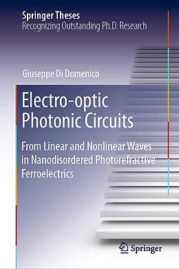 E-Book (pdf) Electro-optic Photonic Circuits von Giuseppe Di Domenico