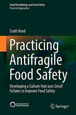 Fester Einband Practicing Antifragile Food Safety von Scott Hood