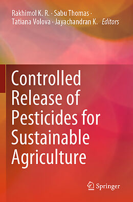 Couverture cartonnée Controlled Release of Pesticides for Sustainable Agriculture de 