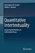 E-Book (pdf) Quantitative Intertextuality von Christopher W. Forstall, Walter J. Scheirer