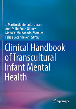 Kartonierter Einband Clinical Handbook of Transcultural Infant Mental Health von 