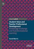 E-Book (pdf) Student Voice and Teacher Professional Development von David Morris