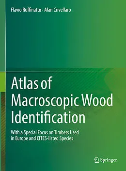 E-Book (pdf) Atlas of Macroscopic Wood Identification von Flavio Ruffinatto, Alan Crivellaro
