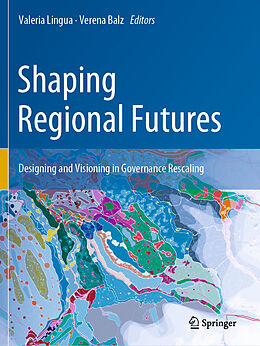 Couverture cartonnée Shaping Regional Futures de 