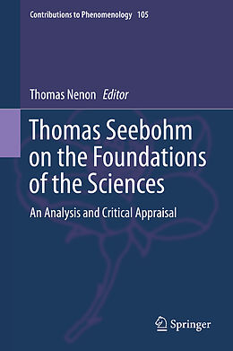 Livre Relié Thomas Seebohm on the Foundations of the Sciences de 