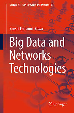 Couverture cartonnée Big Data and Networks Technologies de 