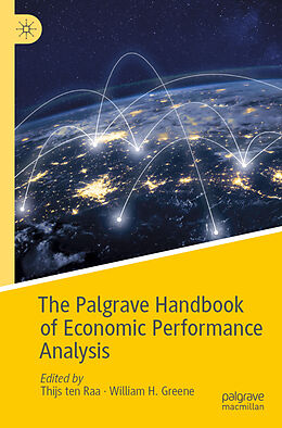 Couverture cartonnée The Palgrave Handbook of Economic Performance Analysis de 