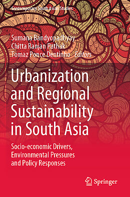 Couverture cartonnée Urbanization and Regional Sustainability in South Asia de 