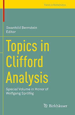 Kartonierter Einband Topics in Clifford Analysis von 