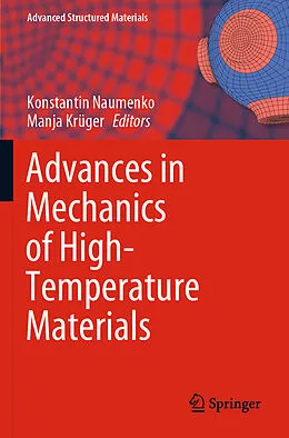 Kartonierter Einband Advances in Mechanics of High-Temperature Materials von 