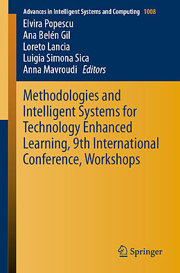 Couverture cartonnée Methodologies and Intelligent Systems for Technology Enhanced Learning, 9th International Conference, Workshops de 