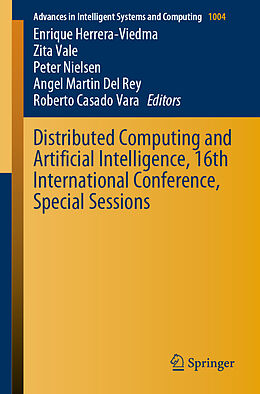 Couverture cartonnée Distributed Computing and Artificial Intelligence, 16th International Conference, Special Sessions de 