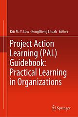 eBook (pdf) Project Action Learning (PAL) Guidebook: Practical Learning in Organizations de 