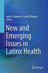 eBook (pdf) New and Emerging Issues in Latinx Health de 