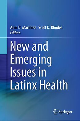 eBook (pdf) New and Emerging Issues in Latinx Health de 