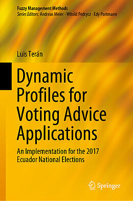 Livre Relié Dynamic Profiles for Voting Advice Applications de Luis Terán