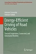 E-Book (pdf) Energy-Efficient Driving of Road Vehicles von Antonio Sciarretta, Ardalan Vahidi