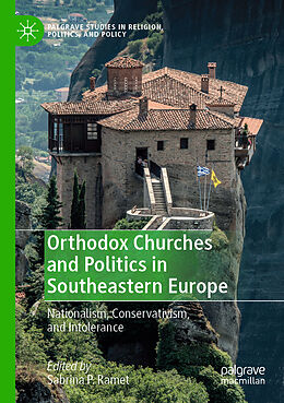 Couverture cartonnée Orthodox Churches and Politics in Southeastern Europe de 