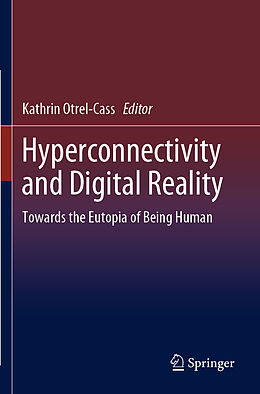 Couverture cartonnée Hyperconnectivity and Digital Reality de 