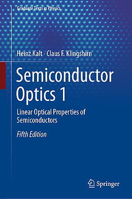 Fester Einband Semiconductor Optics 1 von Claus F. Klingshirn, Heinz Kalt