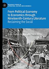eBook (pdf) From Political Economy to Economics through Nineteenth-Century Literature de 
