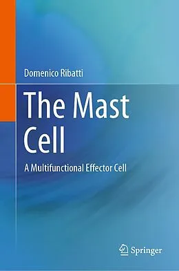 E-Book (pdf) The Mast Cell von Domenico Ribatti