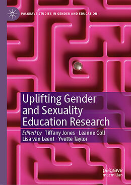 Fester Einband Uplifting Gender and Sexuality Education Research von 