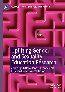 Couverture cartonnée Uplifting Gender and Sexuality Education Research de 