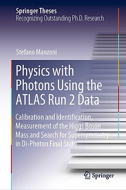 eBook (pdf) Physics with Photons Using the ATLAS Run 2 Data de Stefano Manzoni