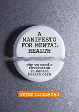 E-Book (pdf) A Manifesto for Mental Health von Peter Kinderman