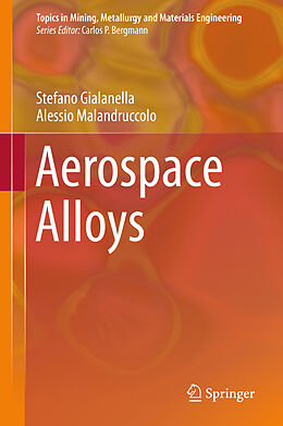 Livre Relié Aerospace Alloys de Alessio Malandruccolo, Stefano Gialanella