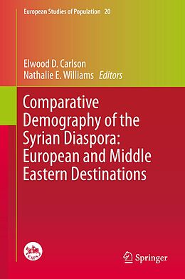 eBook (pdf) Comparative Demography of the Syrian Diaspora: European and Middle Eastern Destinations de 