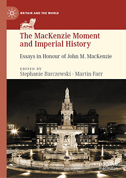 Fester Einband The MacKenzie Moment and Imperial History von 