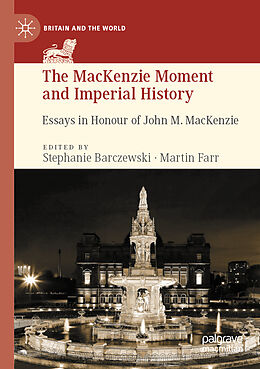 Kartonierter Einband The MacKenzie Moment and Imperial History von 