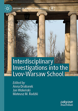 Couverture cartonnée Interdisciplinary Investigations into the Lvov-Warsaw School de 