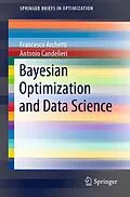 E-Book (pdf) Bayesian Optimization and Data Science von Francesco Archetti, Antonio Candelieri