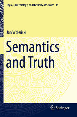 Couverture cartonnée Semantics and Truth de Jan Wole ski