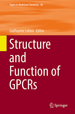 Fester Einband Structure and Function of GPCRs von 