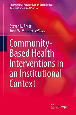 eBook (pdf) Community-Based Health Interventions in an Institutional Context de 