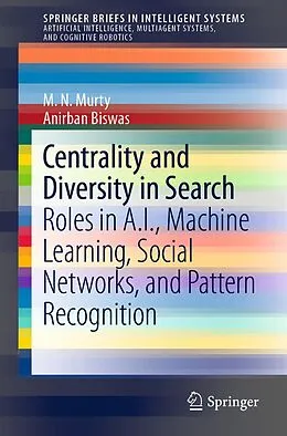 E-Book (pdf) Centrality and Diversity in Search von M. N. Murty, Anirban Biswas