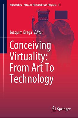 eBook (pdf) Conceiving Virtuality: From Art To Technology de 