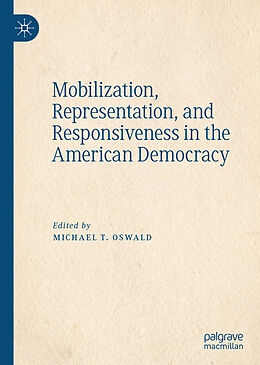 Livre Relié Mobilization, Representation, and Responsiveness in the American Democracy de 