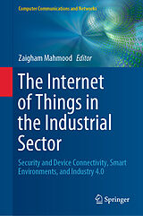Livre Relié The Internet of Things in the Industrial Sector de 