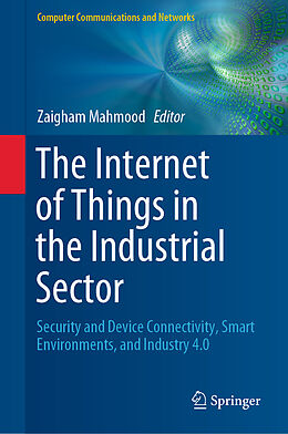 Livre Relié The Internet of Things in the Industrial Sector de 