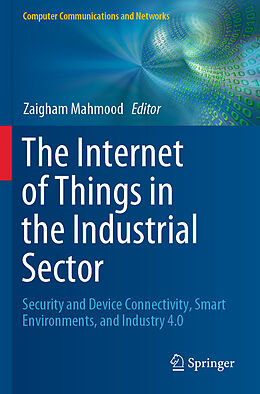 Couverture cartonnée The Internet of Things in the Industrial Sector de 