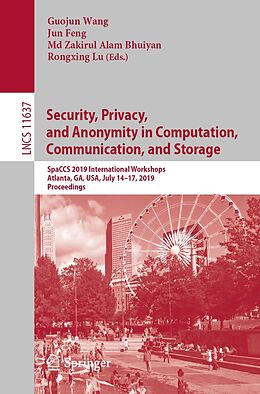 E-Book (pdf) Security, Privacy, and Anonymity in Computation, Communication, and Storage von 