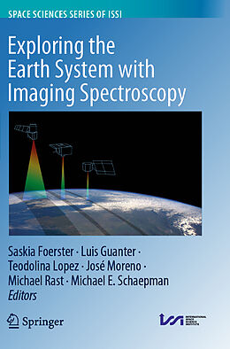 Couverture cartonnée Exploring the Earth System with Imaging Spectroscopy de 